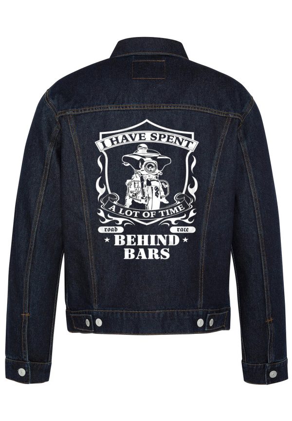 I Have Spent A Lot Of Time Behind Bars Biker Denim Jacket