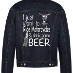 I Just Want To Ride Motorcycle Biker Denim Jacket