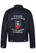 If It Has Tits Or Tires Biker Denim Jacket