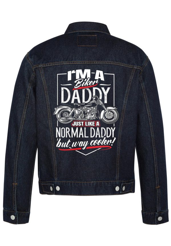 I'm A Biker Daddy Biker Denim Jacket