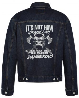 It's Not How Crazy I Am Biker Denim Jacket