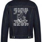 Life Is Like Sex Biker Denim Jacket