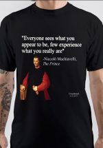 Niccolo Machiavelli T-Shirt