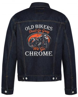 Old Bikers Don't Go Grey We Go Chrome Bikers Denim Jacket