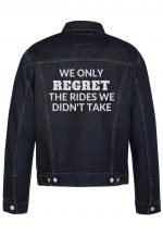 We Only Regret The Rides We Didn't Take Biker Denim Jacket