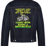 Whoever Said Money Can't Buy Happiness Biker Denim Jacket