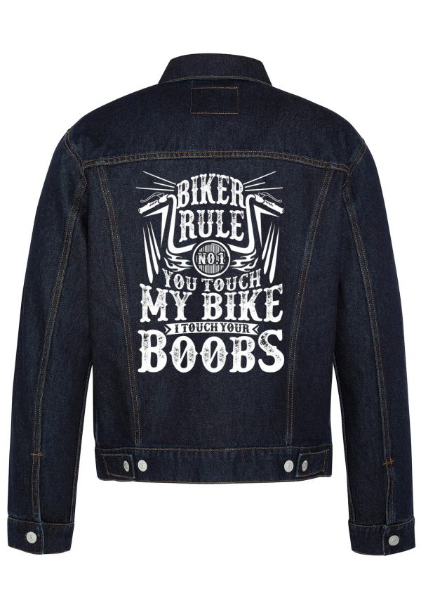 You Touch My Bike I Touch Your Boobs Biker Denim Jacket