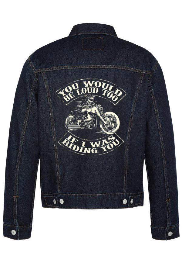 You Would Be Loud Too Biker Denim Jacket