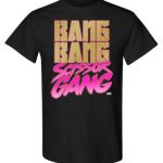 BANG BANG T-Shirt