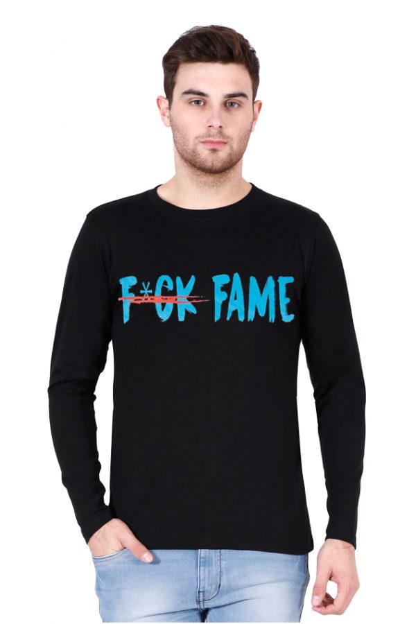 Fuck Fame Full Sleeve T-Shirt