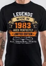 Legends Made In 1983 T-Shirt