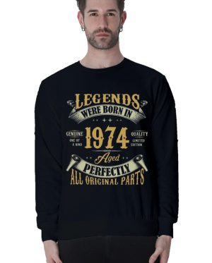 Legends Were Born In Sweatshirt