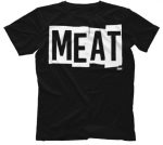 MEAT T-Shirt