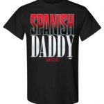 SPANISH DADDY T-Shirt