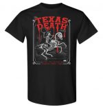 TEXAS DEATH T-Shirt