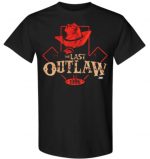 THE LAST OUTLAW T-Shirt