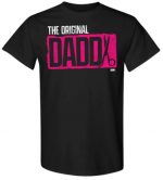 THE ORIGINAL DADDY T-Shirt