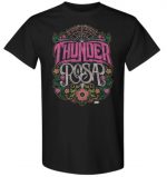 THUNDER ROSA T-Shirt