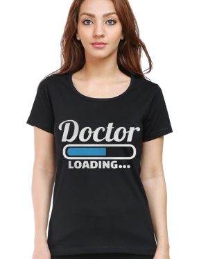 Doctor Loading Women's T-Shirt