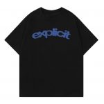 Explicit Oversized T-Shirt