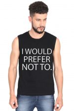 I Would Prefer Not To Gym Vest