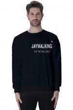 Jaywalking Sweatshirt