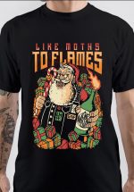 Like Moths To Flames T-Shirt