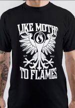 Like Moths To Flames T-Shirt