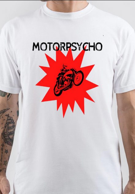 Motorpsycho T-Shirt