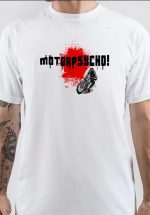 Motorpsycho T-Shirt