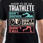 Triathlete T-Shirt