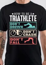 Triathlete T-Shirt