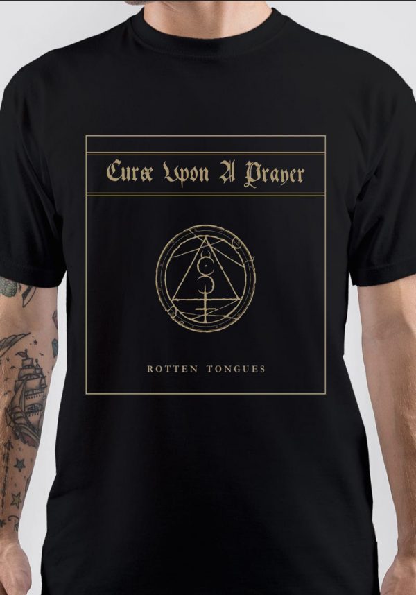 Curse Upon A Prayer T-Shirt