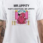 Mr. Uppity T-Shirt