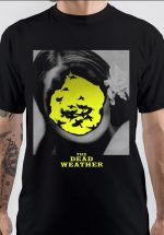 The Dead Weather T-Shirt