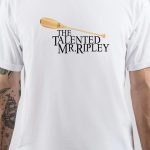 The Talented Mr. Ripley T-Shirt