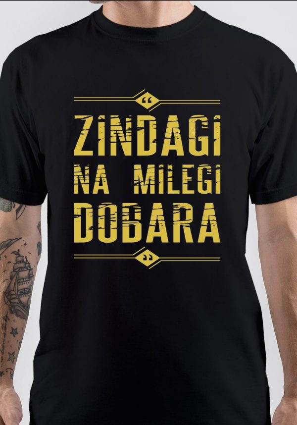 Zindagi Na Milegi Dobara T-Shirt