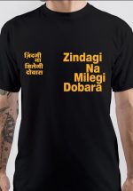 Zindagi Na Milegi Dobara T-Shirt