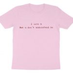 I Love U But u Don't Undnrstand Me T-Shirt