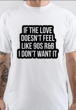 90s R&B T-Shirt