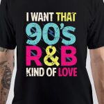 90s R&B T-Shirt