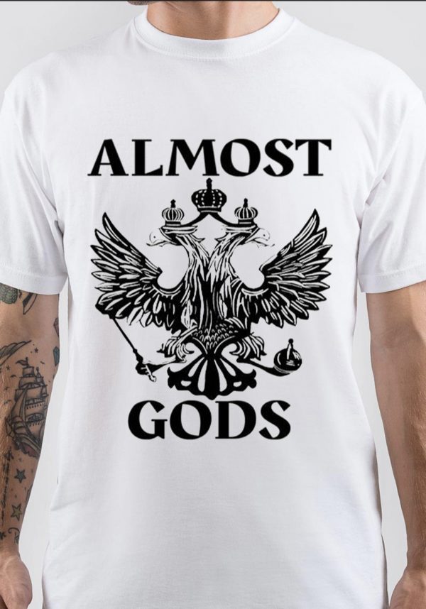 Almost Gods T-Shirt