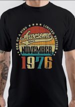 Born In 1976 T-Shirt