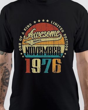 Born In 1976 T-Shirt