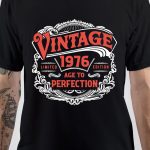 Born In 1976 T-Shirt