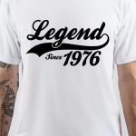 Born In 1976 T-Shirt