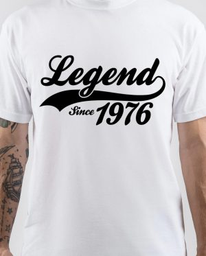 Born In 1976 T-Shirt