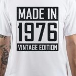 Born In 1976 T-Shirt