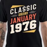 Born In 1976 T-Shirt