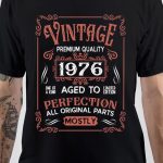 Born In 1976 T-Shirt